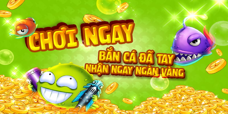 Trải nghiệm những tính năng đặc biệt nhất khi tham gia bắn cá